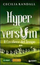 Hyperversum. Il Cavaliere del Tempo