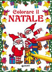 Colorare il Natale. Ediz. illustrata