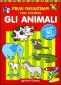 Primi passatempi. Gli animali. Con stickers. Ediz. illustrata