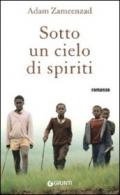 Sotto un cielo di spiriti (Narrativa)