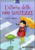 L'albero delle 1000 dolcezze. Ediz. illustrata