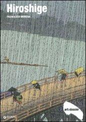 Hiroshige. Ediz. illustrata