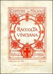 Raccolta Vinciana (1935-1939) voll. 15-16