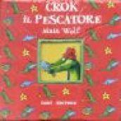 Crok il pescatore