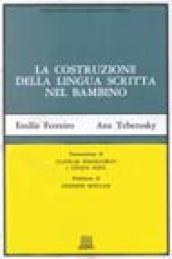 La costruzione della lingua scritta nel bambino