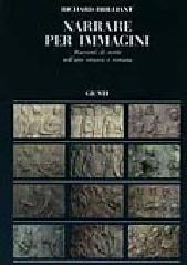 Narrare per immagini. Racconti di storie nell'arte etrusca e romana