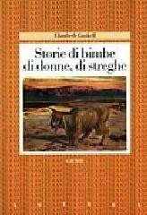 Storie di bimbe, di donne, di streghe (Astrea)