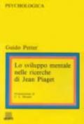 Lo sviluppo mentale nelle ricerche di Jean Piaget