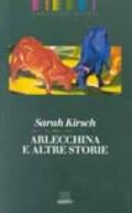 Arlecchina e altre storie