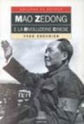 Mao Zedong e la rivoluzione cinese