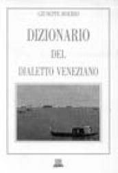 Dizionario del dialetto veneziano