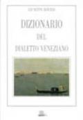 Dizionario del dialetto veneziano