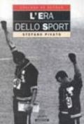 L'era dello sport