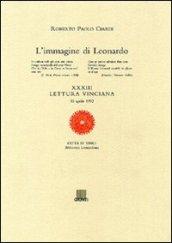 L'immagine di Leonardo. XXXIII lettura vinciana