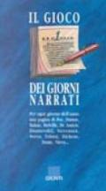 Il gioco dei giorni narrati