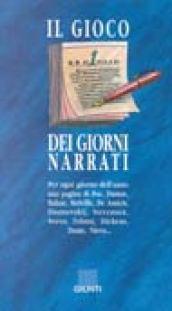 Il gioco dei giorni narrati