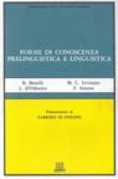 Forme di conoscenza prelinguistica e linguistica