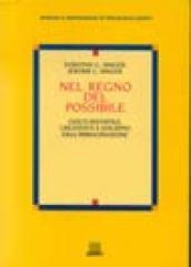 Nel regno del possibile. Gioco infantile, creatività e sviluppo dell'immaginazione