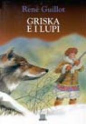 Griska e i lupi