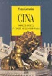 Cina. Popoli e società in cinque millenni di storia