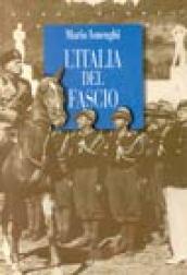 L'Italia del fascio