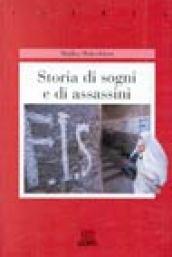 Storia di sogni e di assassini