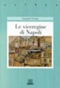 Le viceregine di Napoli