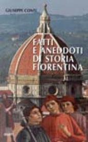 Fatti e aneddoti di storia fiorentina