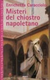 Misteri del chiostro napoletano