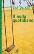 Il nulla quotidiano