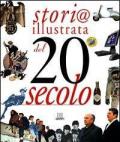 XX secolo. Storia illustrata