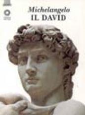 Michelangelo. Il David