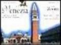 Venezia. Carta e guida alla città: storia e monumenti