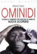 Ominidi. Uomini e ambienti tre milioni di anni fa. Nuove scoperte