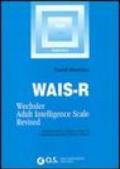 WAIS-R. Manuale di istruzione