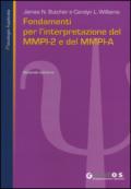 Fondamenti per l'interpretazione del MMPI-2 e del MMPI-A