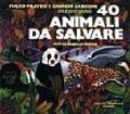 Quaranta animali da salvare