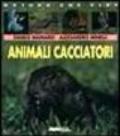 Animali cacciatori