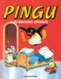 Pingu e un bisogno urgente