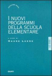 I nuovi programmi della scuola elementare