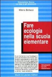 Fare ecologia nella scuola elementare