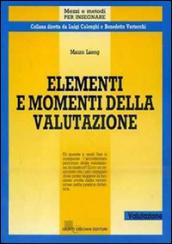 Elementi e momenti della valutazione