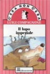 Il lupo imperiale