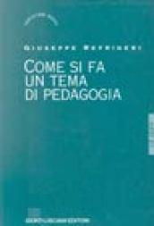 Come si fa un tema di pedagogia