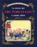 La storia dei tre porcellini e tante altre