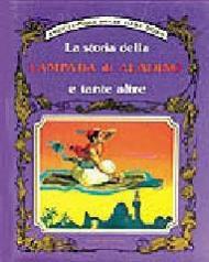 La storia della lampada di Aladino e tante altre