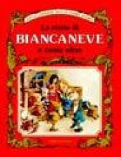 La storia di Biancaneve e tante altre