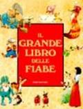 Il grande libro delle fiabe