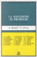 La soluzione di problemi. Problem-solving