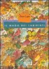 Il mago dei labirinti
